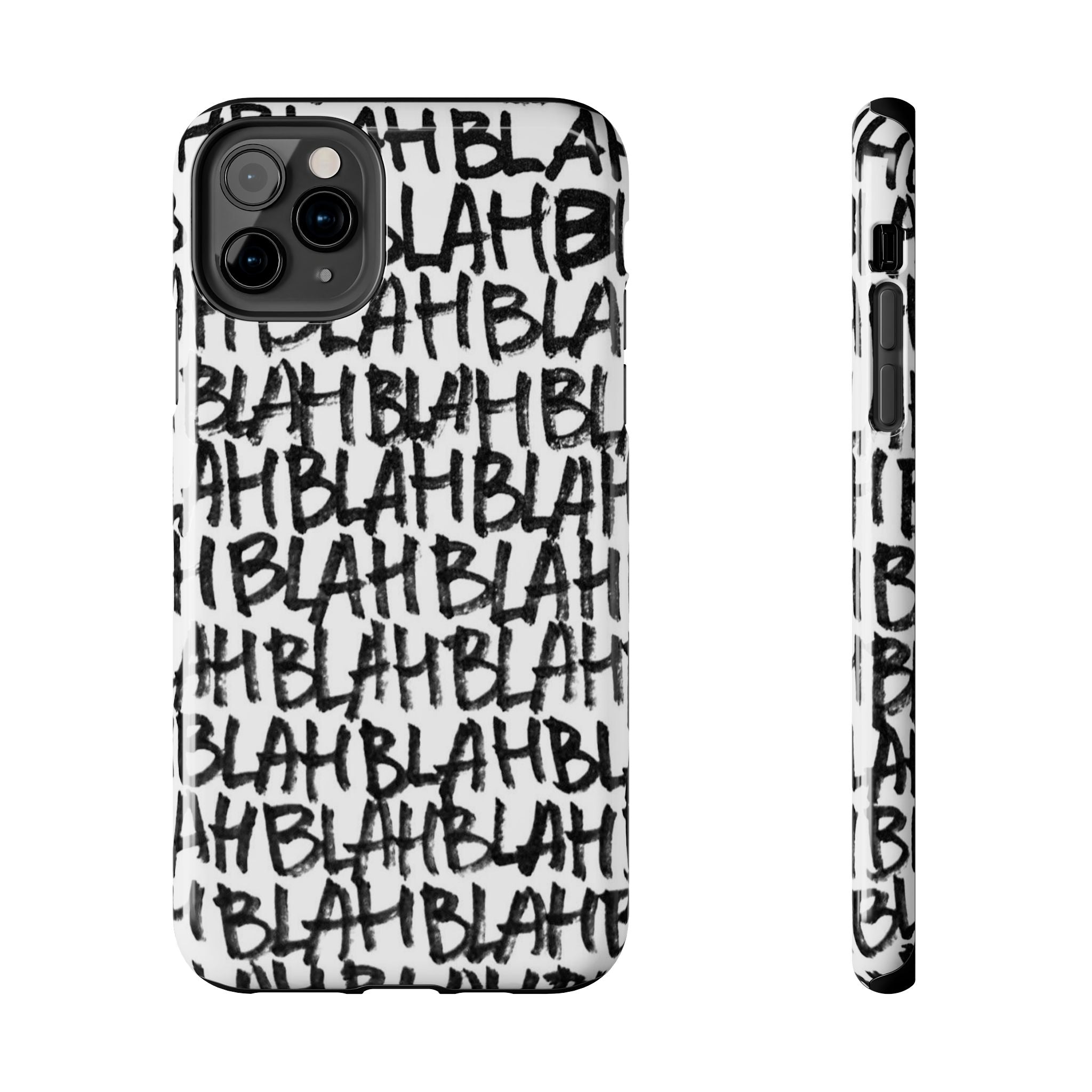 "BLAH"Phone Case