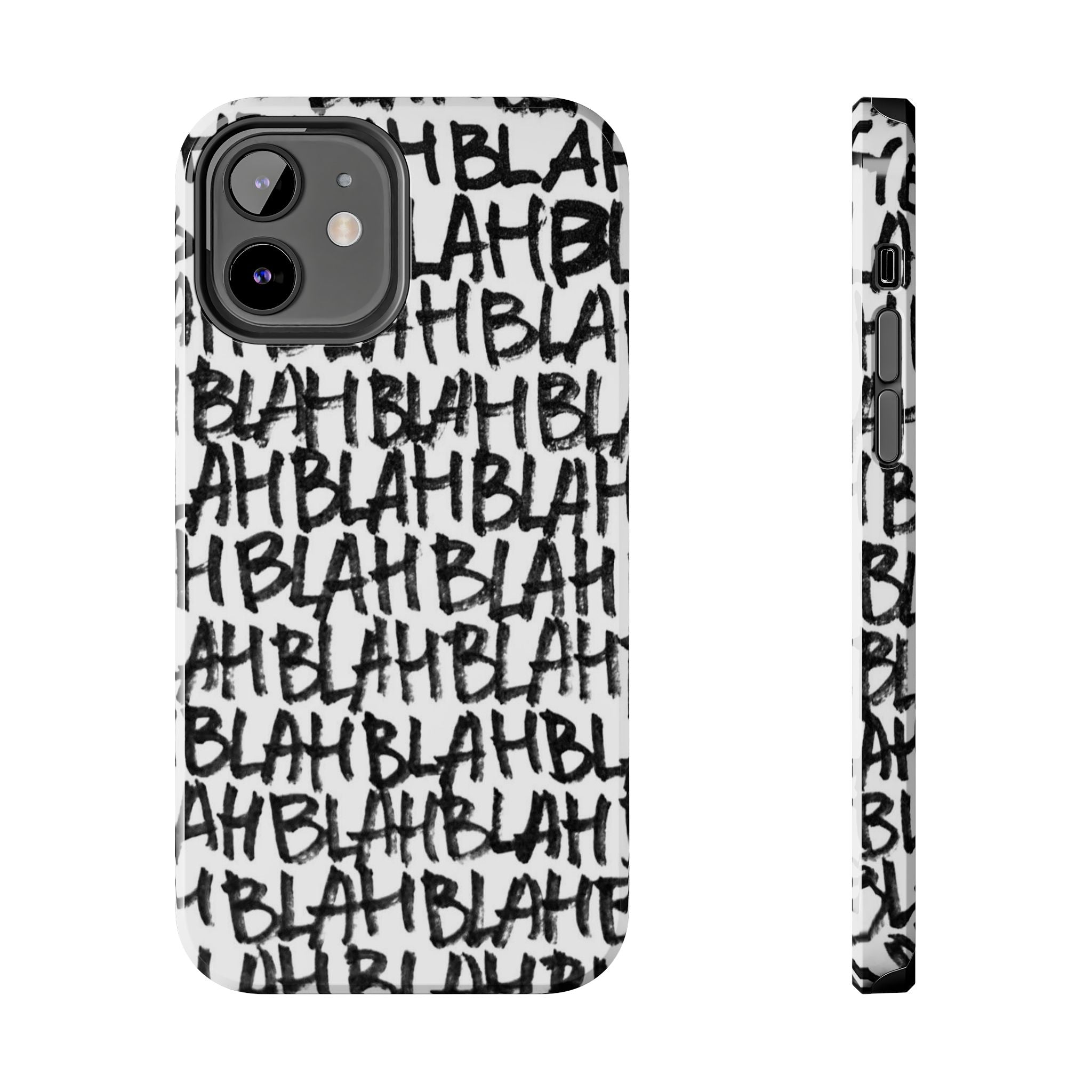 "BLAH"Phone Case